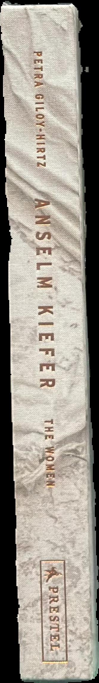 Anselm Kiefer : the women live spine