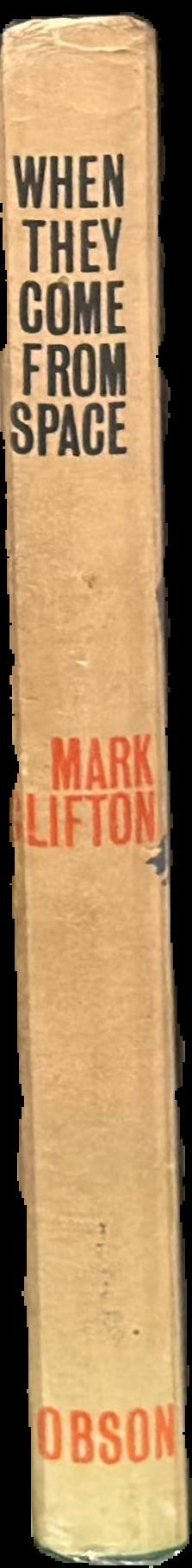 When they come from space / Mark Clifton live spine