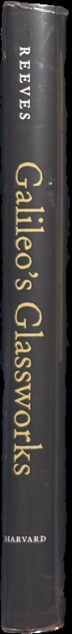 Galileo's glassworks : the telescope and the mirror live spine