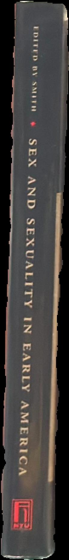 Sex and sexuality in early America live spine