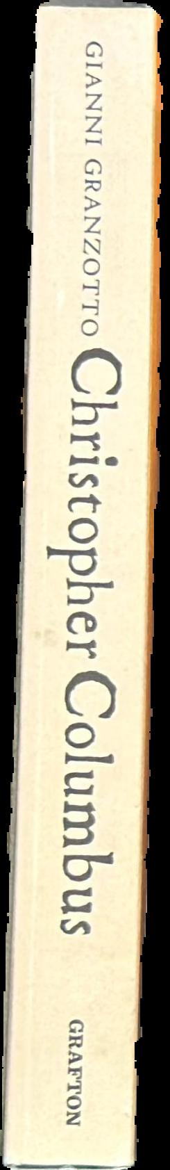 Christopher Columbus : the dream and the obsession live spine