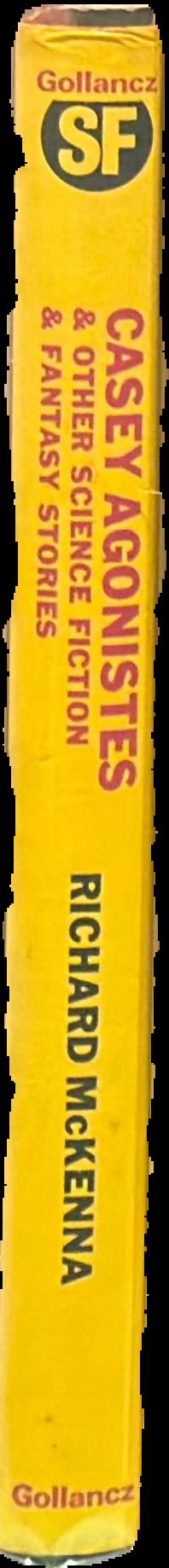 Casey Agonistes and other science fiction and fantasy stories live spine