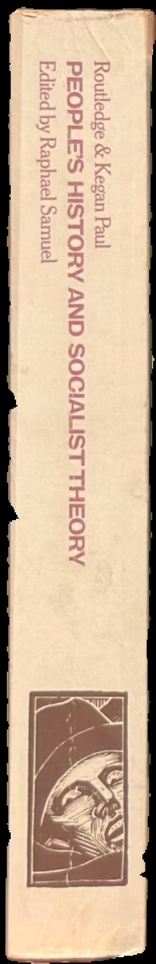 People's history and socialist theory live spine