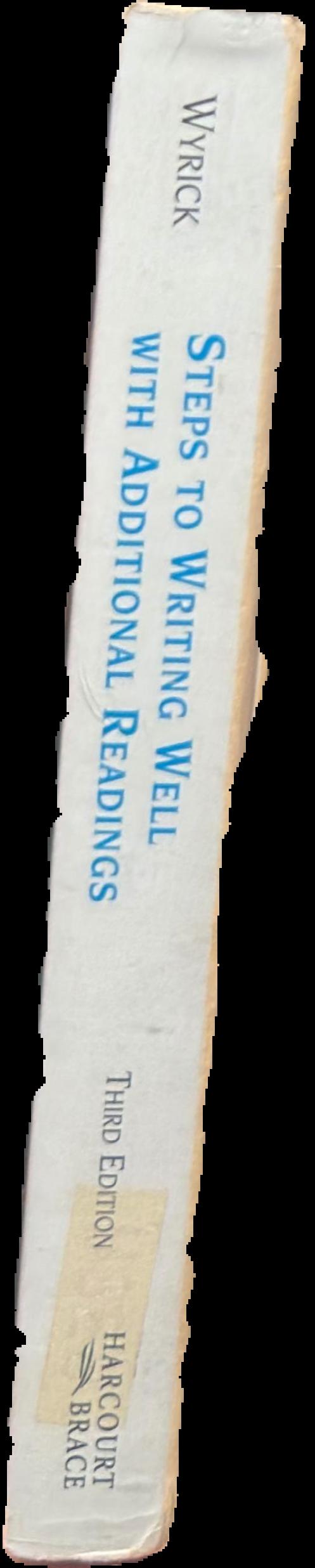 Steps to writing well : with additional readings live spine