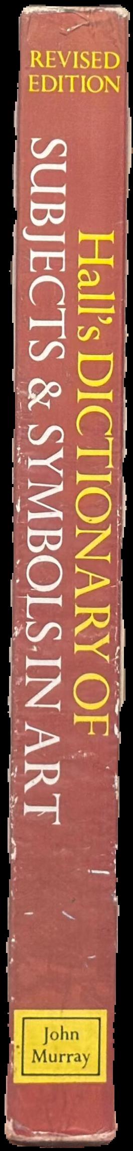 Dictionary of subjects and symbols in art / James  Hall ; introduction by Kenneth Clark live spine