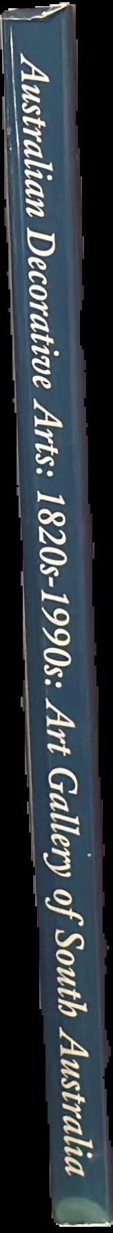 Australian decorative arts : 1820s-1990s : Art Gallery of South Australia live spine
