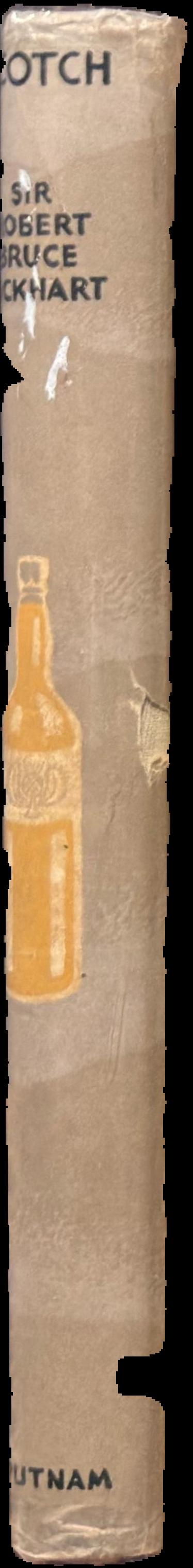 Memoirs of a British agent : being an account of the author's early life in many lands and of his official mission to Moscow in 1918 / R. H. Bruce Lockhart live spine