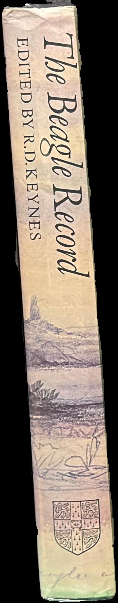The Beagle record : selections from the original pictorial records and written accounts of the voyage of H.M.S. Beagle / edited by Richard Darwin Keynes live spine