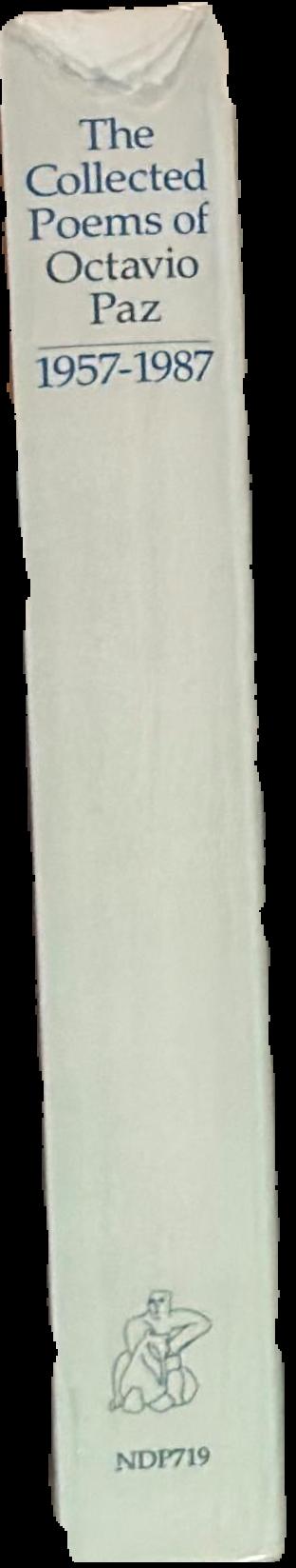 The collected poems of Octavio Paz 1957-1987 live spine