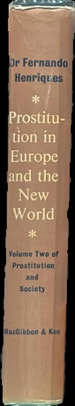 Prostitution in Europe and the New World live spine
