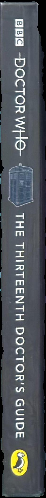 Doctor Who : the thirteenth doctor's guide live spine