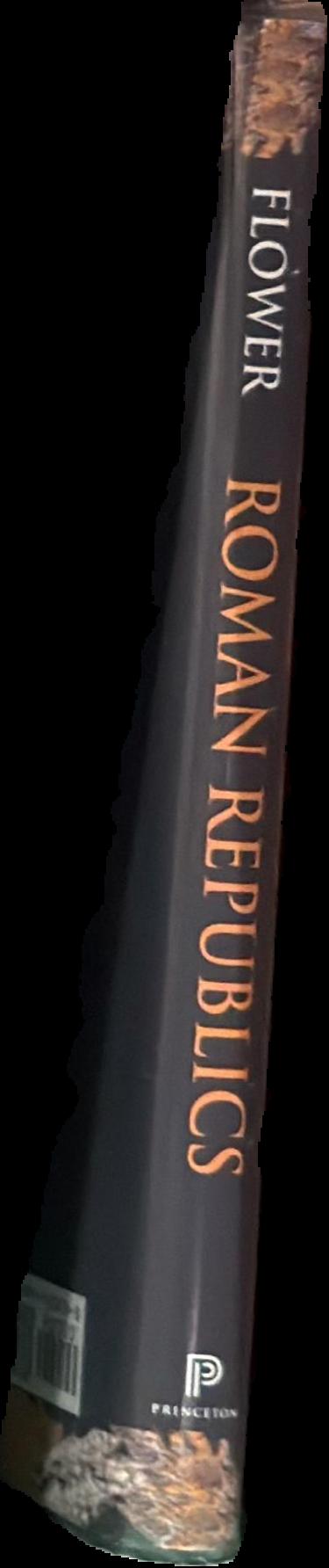 Roman republics / Harriet I. Flower live spine