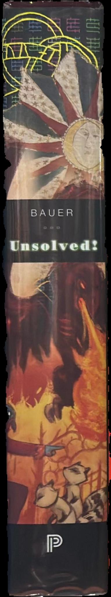 Unsolved! : the history and mystery of the world's greatest ciphers from ancient Egypt to online secret societies live spine