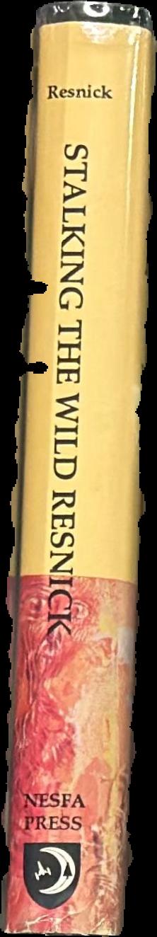 Stalking the wild resnick / Mike Resnick live spine