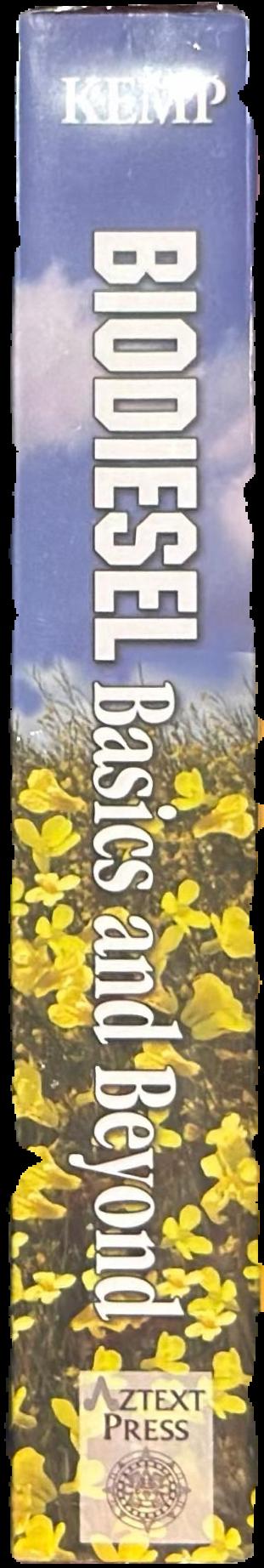 Biodiesel basics and beyond : a comprehensive guide to production and use for the home and farm / William H. Kemp live spine