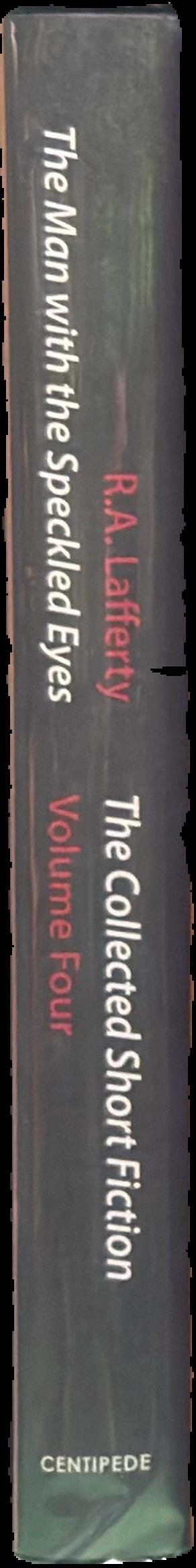 The man with the speckled eyes : the collected short stories volume four live spine