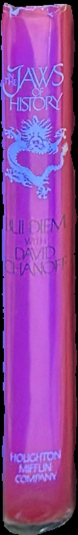 In the jaws of history / Bui Diem with David Chanoff live spine