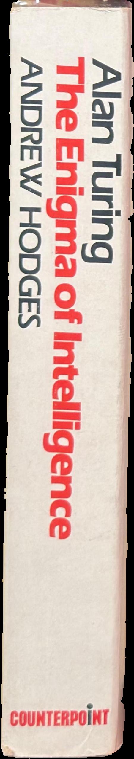 Alan Turing : the enigma of intelligence live spine
