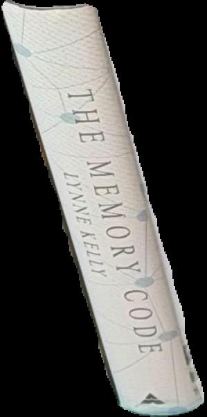 The memory code : unlocking the secrets of the lives of the ancients and the power of the human mind /  Lynne Kelly live spine