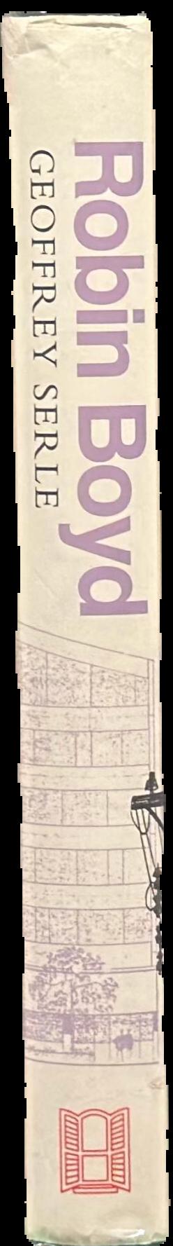 Robin Boyd : a life live spine