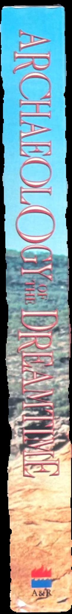 Archaeology of the dreamtime : the story of prehistoric Australia and its people live spine