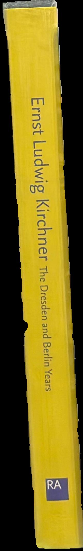 Ernst Ludwig Kirchner : the Dresden and Berlin years live spine