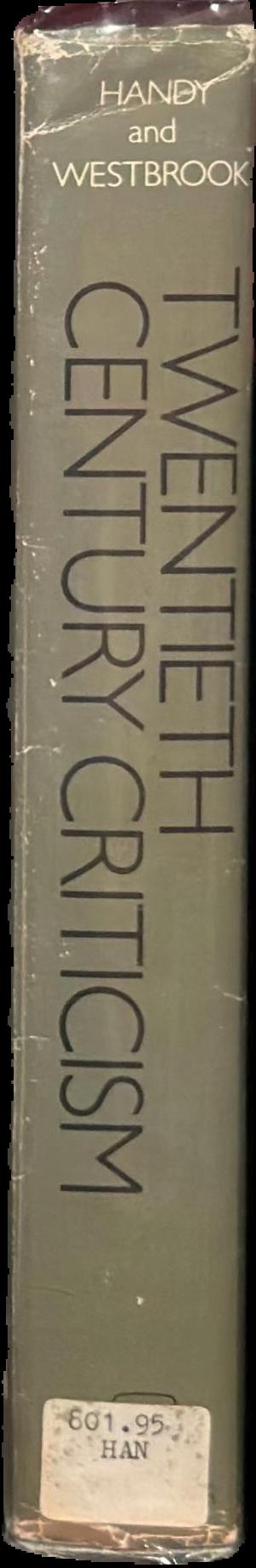 Twentieth century criticism : the major statements live spine