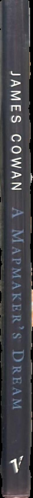A mapmaker's dream : the meditations of Fra Mauro, cartographer to the court of Venice live spine