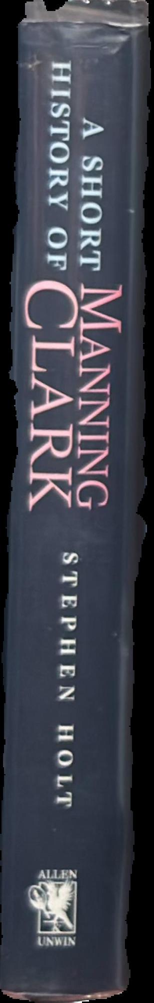 A short history of Manning Clark live spine