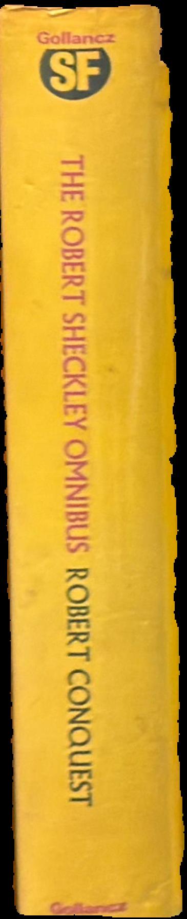 The Robert Sheckley omnibus / edited and introduced by Robert Conquest live spine