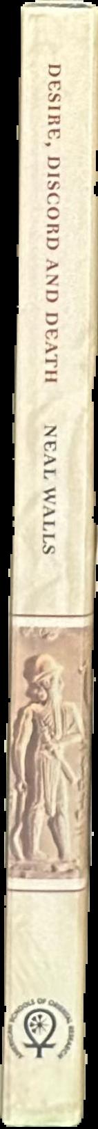 Desire, discord and death : approaches to ancient Near Eastern myth live spine