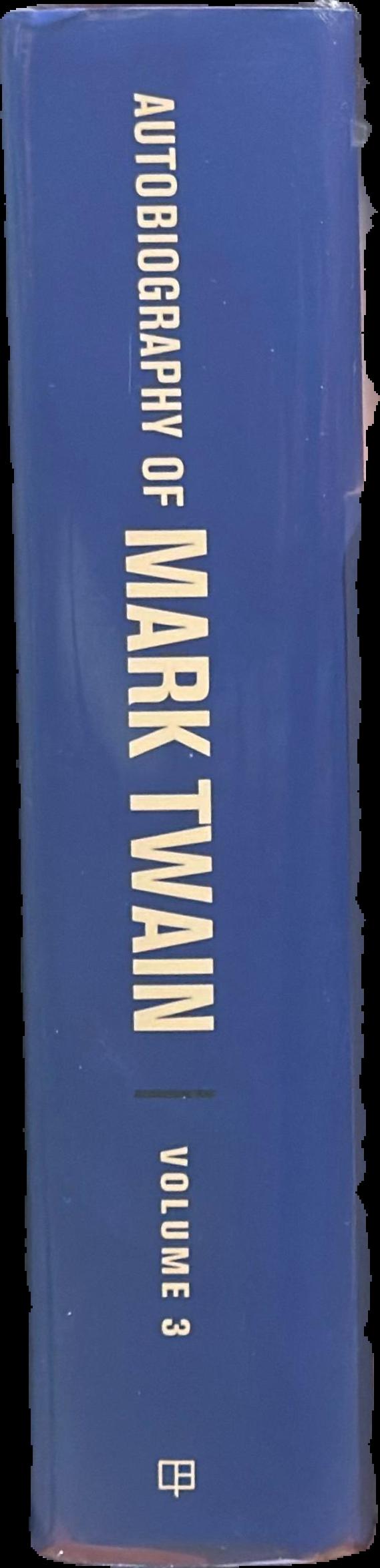 Autobiography of Mark Twain : volume 3 live spine