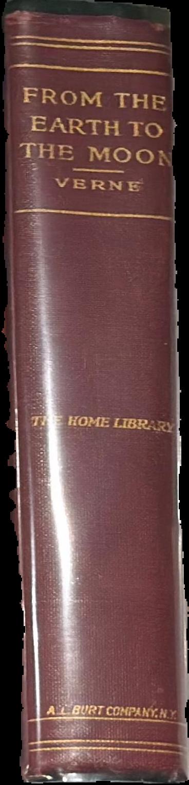 From the earth to the moon : and round the moon live spine