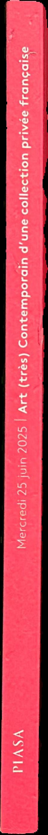 Art (tres) contemporain : d'une collection privee francaise : mercredi 25 juin 2025 live spine