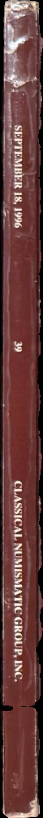 Classical Numismatic Group in association with Numismatica Ars Classica presents auction 40 : a public and mail bid sale featuring live spine