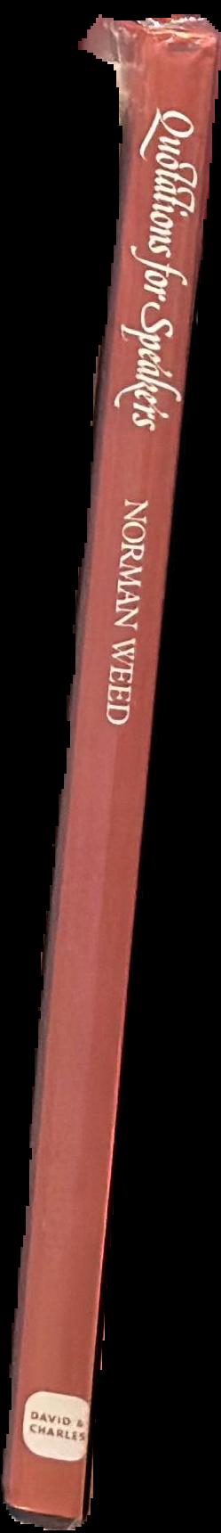 Quotations for speakers / Norman Weed live spine