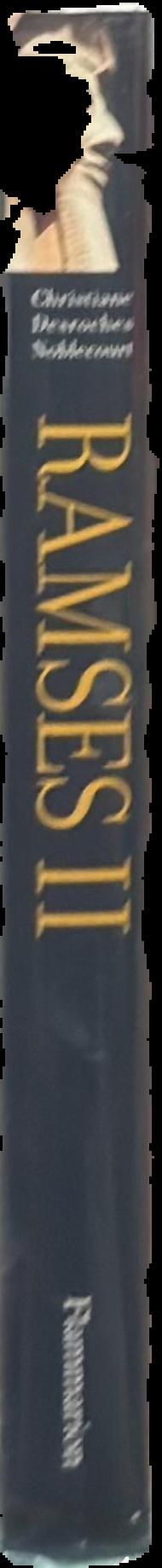 Ramses II : an illustrated biography / Christiane Desroches Noblecourt live spine