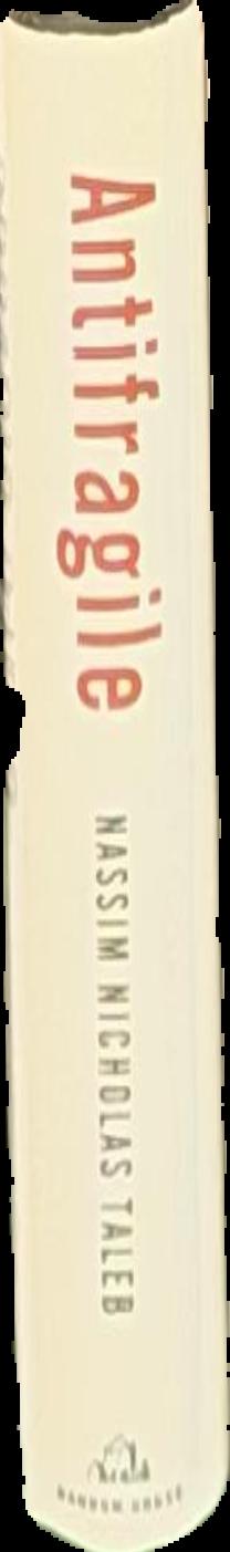 Antifragile : things that gain from disorder live spine