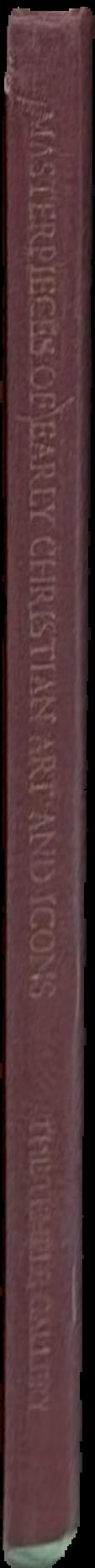 Masterpieces of early Christian art and icons live spine