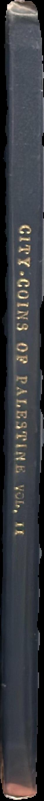 City-coins of Palestine : volume II : Caesarea, Diospolis, Dora, Eleutheropolis, Gaba, Gaza and Joppa live spine