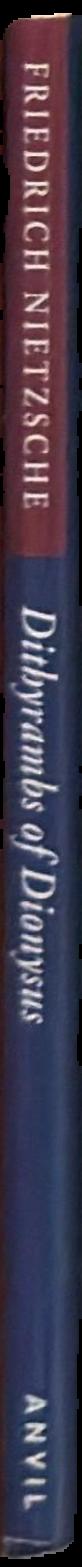 Dithyrambs of Dionysus (Dionysos-dithyramben) live spine
