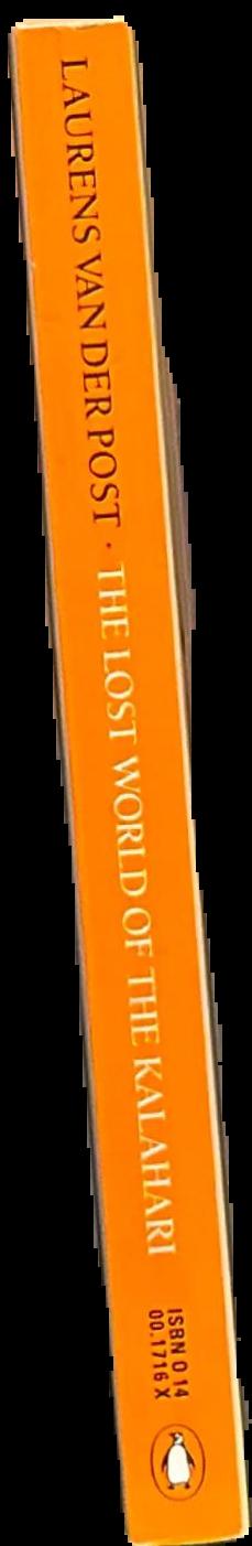 The lost world of the Kalahari / Laurens van der Post live spine