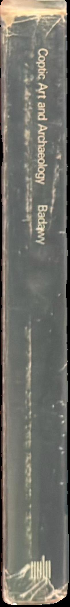 Coptic art and archaeology : the art of the Christian Egyptians from the Late Antique to the Middle Ages live spine
