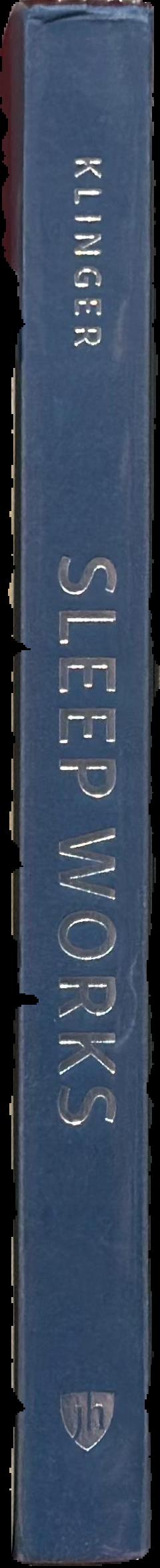 Sleep works : experiments in science and literature, 1899-1929 live spine