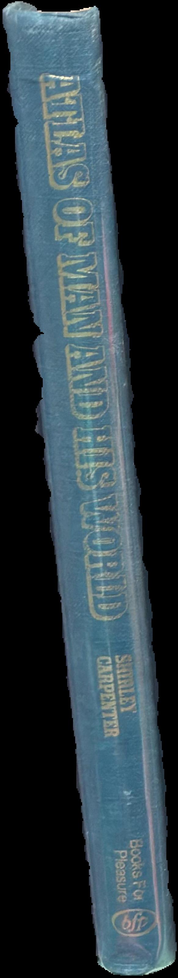 Atlas of man and his world live spine