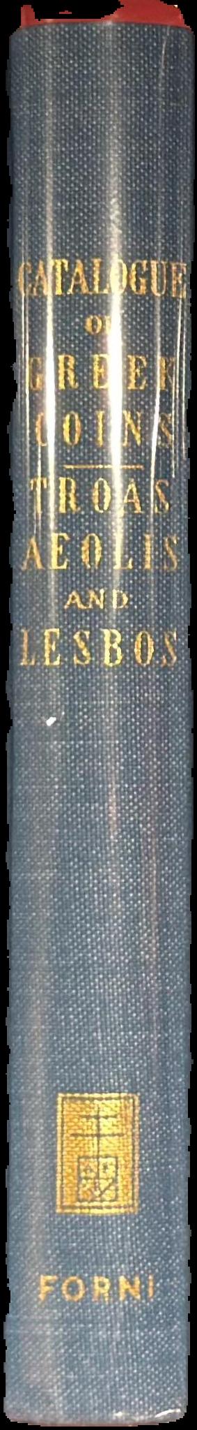 Catalogue of the Greek coins of Troas, Aeolis, and Lesbos live spine