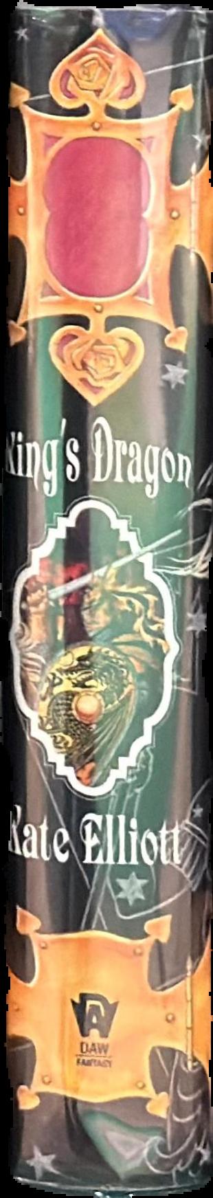 King's dragon / Kate Elliott live spine