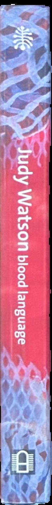 Judy Watson : blood language live spine