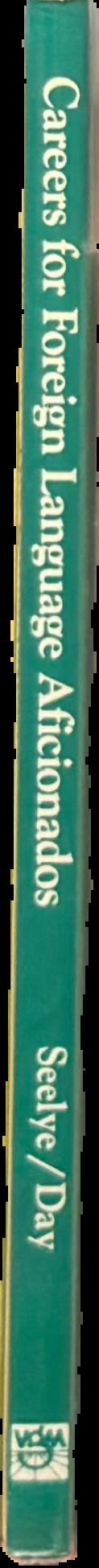 Careers for foreign language aficionados & other multilingual types live spine