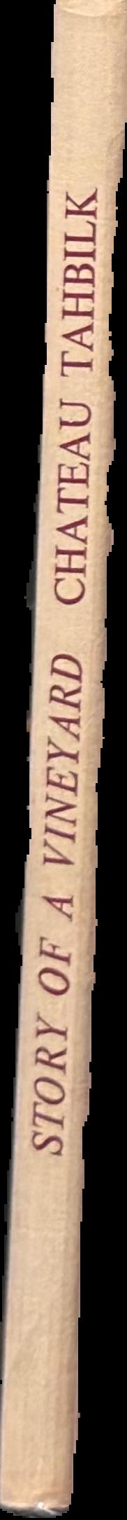 Chateau Tahbilk : story of a vineyard live spine